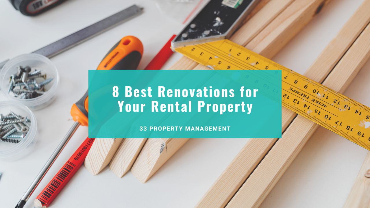 8 Best Renovations for Your Rental Property